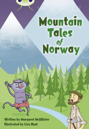 Bug Club Brown A 3c Mountain Tales Of N By Mcallister  Margaret