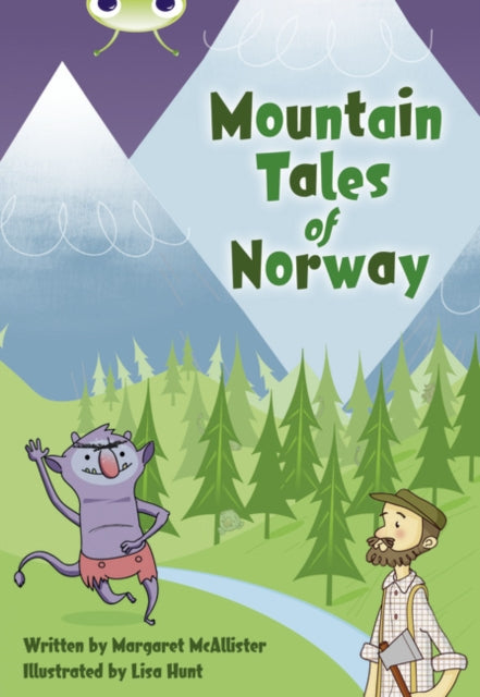 Bug Club Brown A 3c Mountain Tales Of N