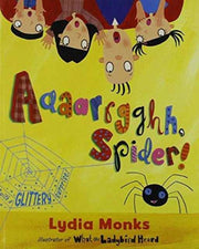 Literacy Evolve Year 1 Aaaarrgghh Spide