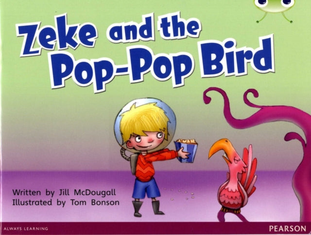 Bug Club Blue C Ks1 Zeke And The Pop