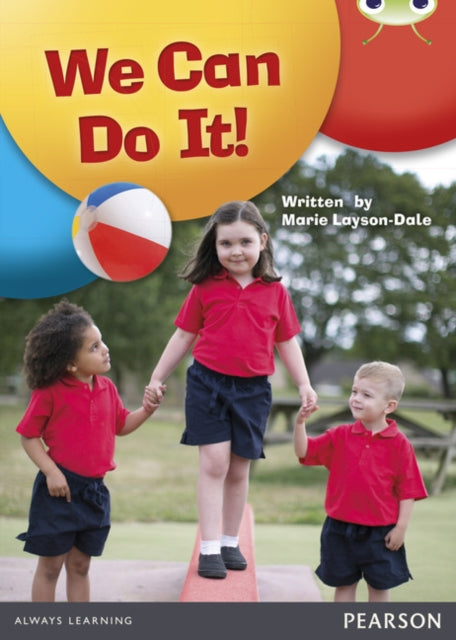 Bug Club Nf Red A Ks1 We Can Do It By Layson Dale  Marie