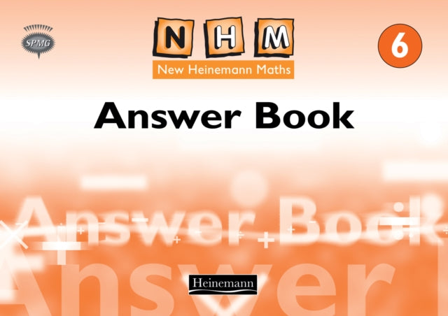 New Heinemann Maths Yr6 Answer Book By Spmg