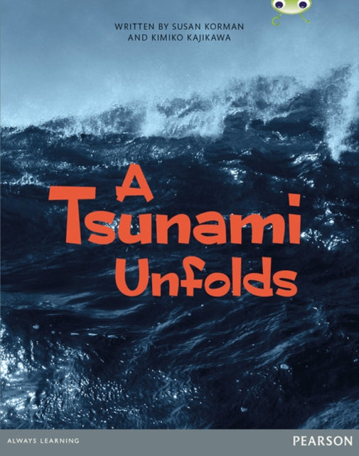 Bug Club Comprehension Year 6 Tsunami By Korman, Susan