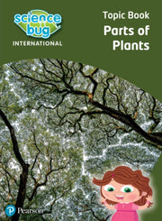 Science Bug Parts Of Plants Topic Book