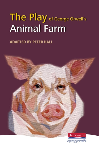 Animal Farm The Play