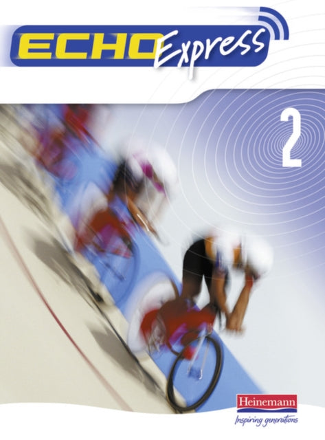 Echo Express 2 Pupil Book By Wringe, C A
