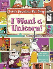 Petes Peculiar Pet Shop I Want A Unico By Bird, Sheila