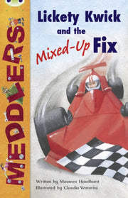 Meddlers Lickety Kwick & The Mixedup