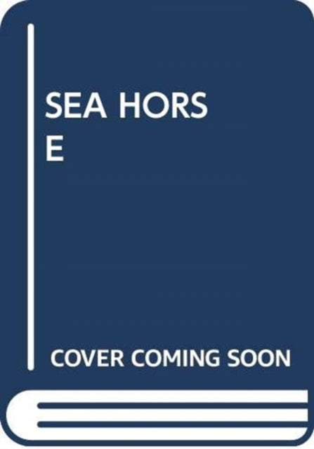 Sea Horse