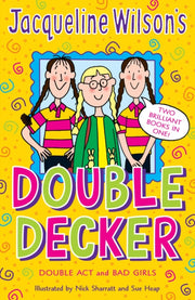 Jacqueline Wilsons Double Decker