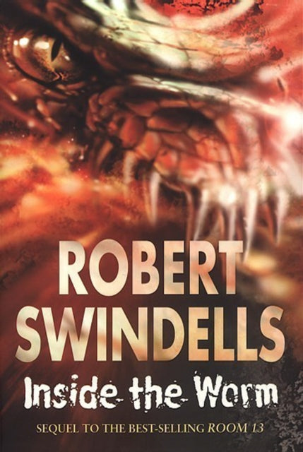 Inside The Worm By Swindells, Robert