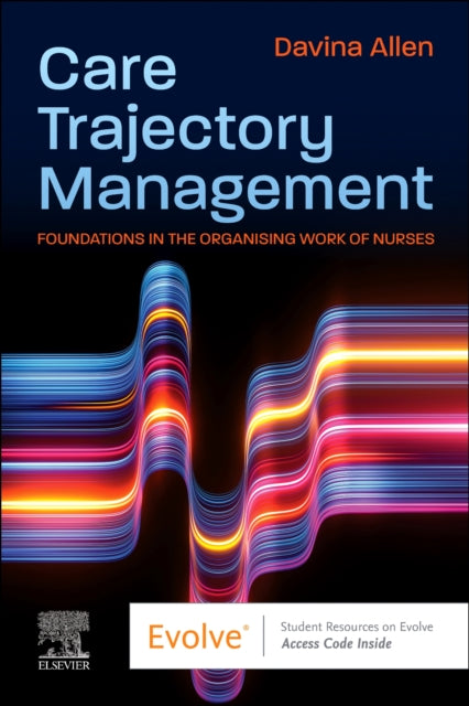 Care Trajectory Management For Nurses