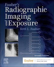 Faubers Radiographic Imaging & Exposure