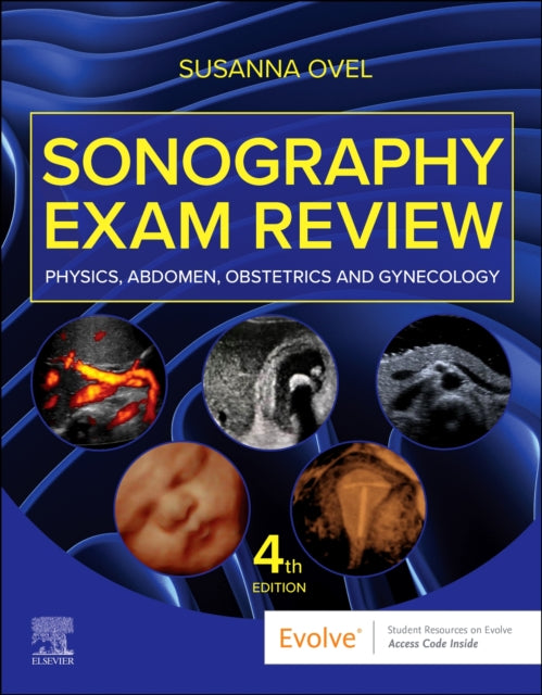 Sonography Exam Review Physics Abdomen O