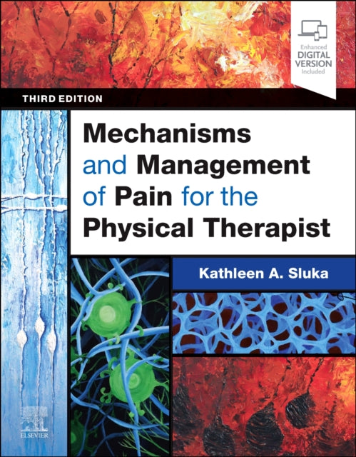 Mechanisms & Management Of Pain For The By Sluka,kathleen A.