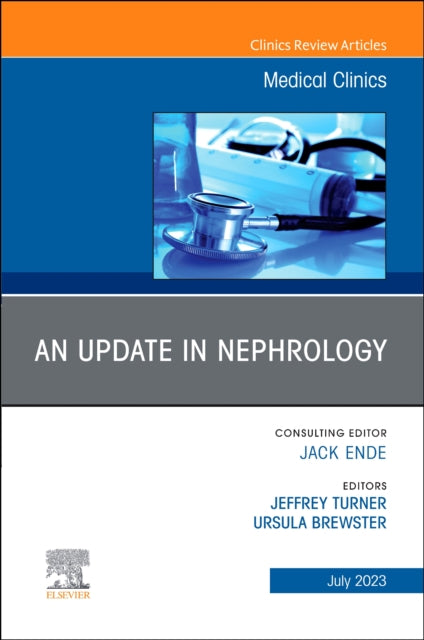 Update In Nephrology An Issue Of Medical