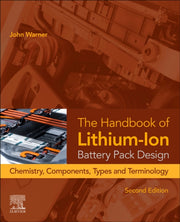 Handbook Of Lithiumion Battery Pack Desi