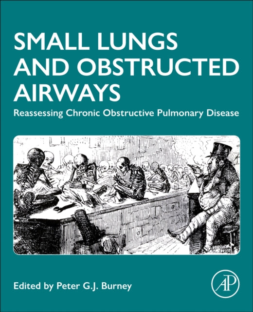 Small Lungs & Obstructed Airways