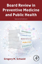 Board Review In Preventive Medicine & Pu