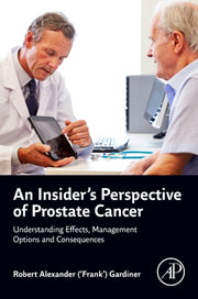 Insiders Perspective Of Prostate Cancer
