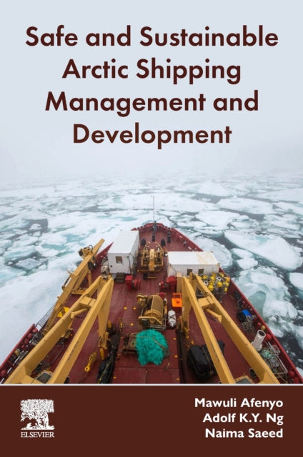Safe & Sustainable Arctic Shipping Manag