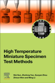 High Temperature Miniature Specimen Test