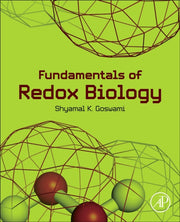 Fundamentals Of Redox Biology By K Goswami, Shyamal