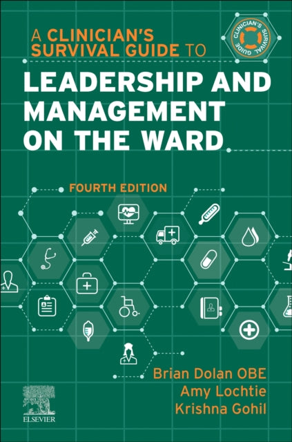 Clinicians Survival Guide To Leadership