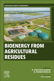Bioenergy From Agricultural Residues By Kumar, R. Praveen