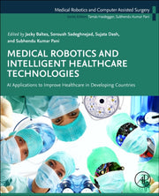 Medical Robotics & Intelligent Healthcar
