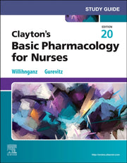 Study Guide For Claytons Basic Pharmacol