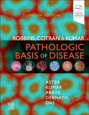 Robbins Cotran Kumar Pathologic Basis Of