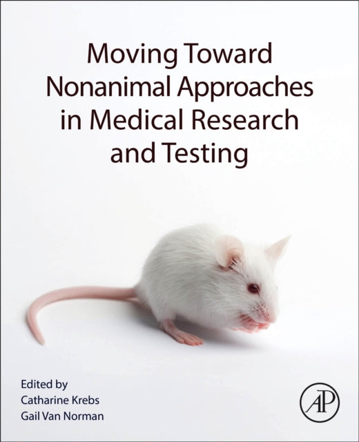 Moving Toward Nonanimal Approaches In Me By Van Norman,gail