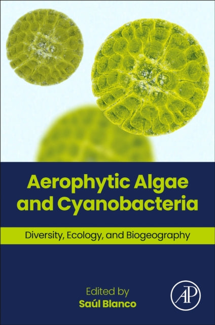Aerophytic Algae & Cyanobacteria