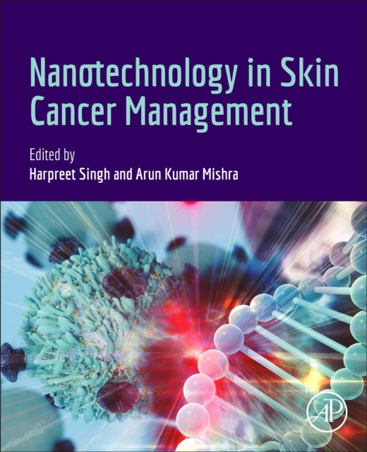 Nanotechnology In Skin Cancer Management