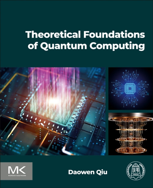 Theoretical Foundations Of Quantum Compu