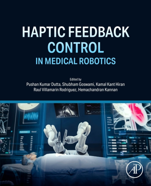 Haptic Feedback Control In Medical Robot