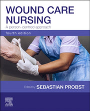 Wound Care Nursing A Personcentred Appro By Probst, Sebastian