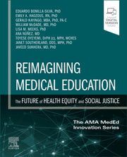 Reimagining Medical Education The Future