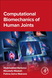 Computational Biomechanics Of Human Join