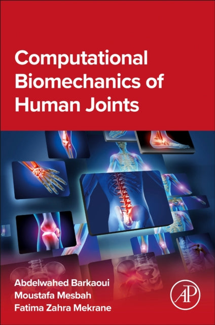 Computational Biomechanics Of Human Join