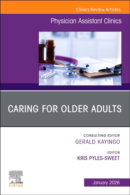 Elderhood An Issue Of Physician Assistan By Pyles-sweet, Kris