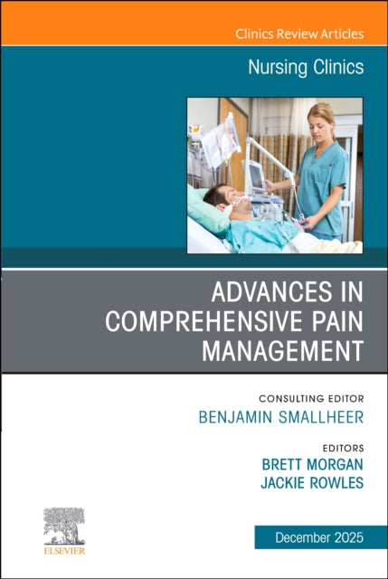 Advances In Comprehensive Pain Managemen