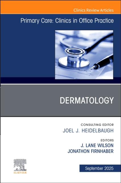 Dermatology An Issue Of Primary Care Cli
