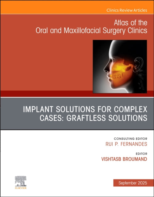 Implant Solutions For Complex Cases Graf By Broumand,vishtasb