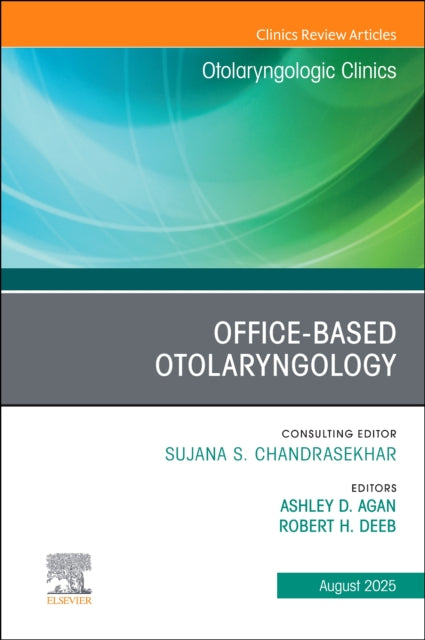 Officebased Otolaryngology An Issue Of O