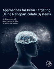 Approaches For Brain Targeting Using Nan By Salvi, Bhagyashree V