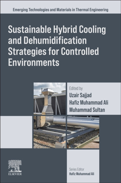 Sustainable Hybrid Cooling & Dehumidific
