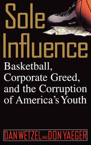Sole Influence: Basketball, Corporate Gr