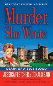 Murder She Wrote Death Of A Blue Blood By Bain, Donald